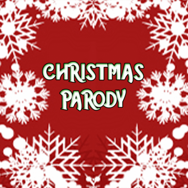 Christmas Parody