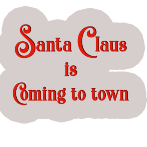 Santa Claus is Coming to Town