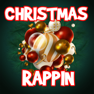Christmas Rappin