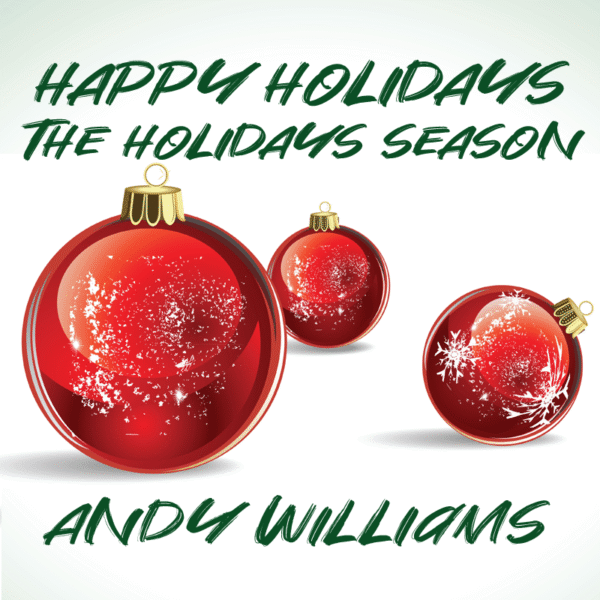 Happy Holidays The Holiday Season