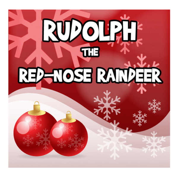 Rudolph the red nose Raindeer