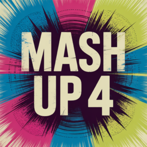 Mash Up 4